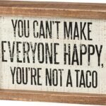 Charming 5x7 Wooden Sign: Not A Taco Decor